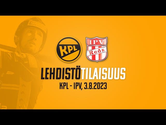 Lehdistötilaisuus to 3.8.2023 KPL - IPV