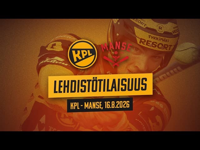 Lehdistötilaisuus KPL - Manse 16.8.2026