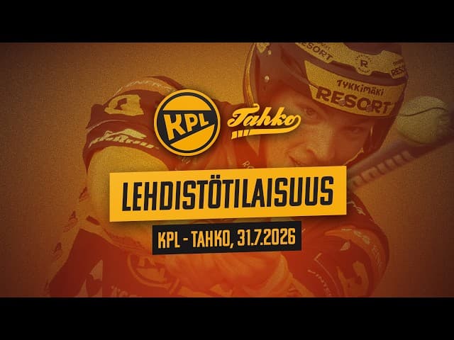 Lehdistötilaisuus, KPL - Tahko, 31.7.2026