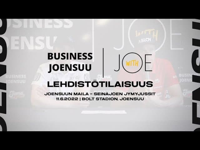 Business Joensuu lehdistötilaisuus: Joensuun Maila - Seinäjoen JymyJussit 11.6.2022
