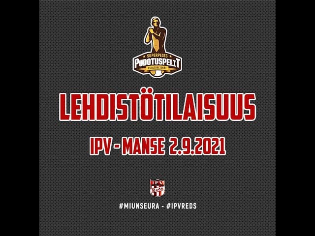 Lehdistötilaisuus IPV - MANSE 2.9.2021
